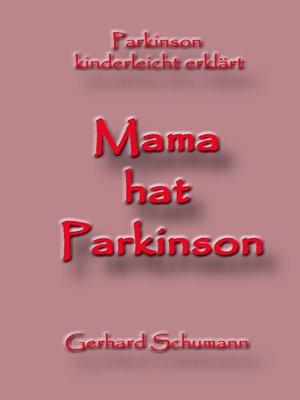 cover image of Mama hat Parkinson
